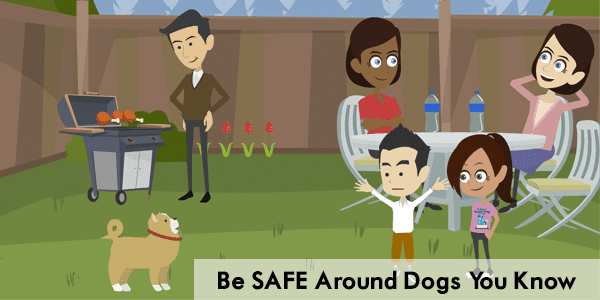 Be Safe Around Dogs You Know